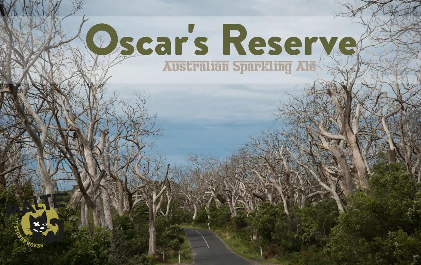 Oscar’s Reserve Australian Sparkling Ale branding graphic featuring a scenic road lined with leafless winter trees